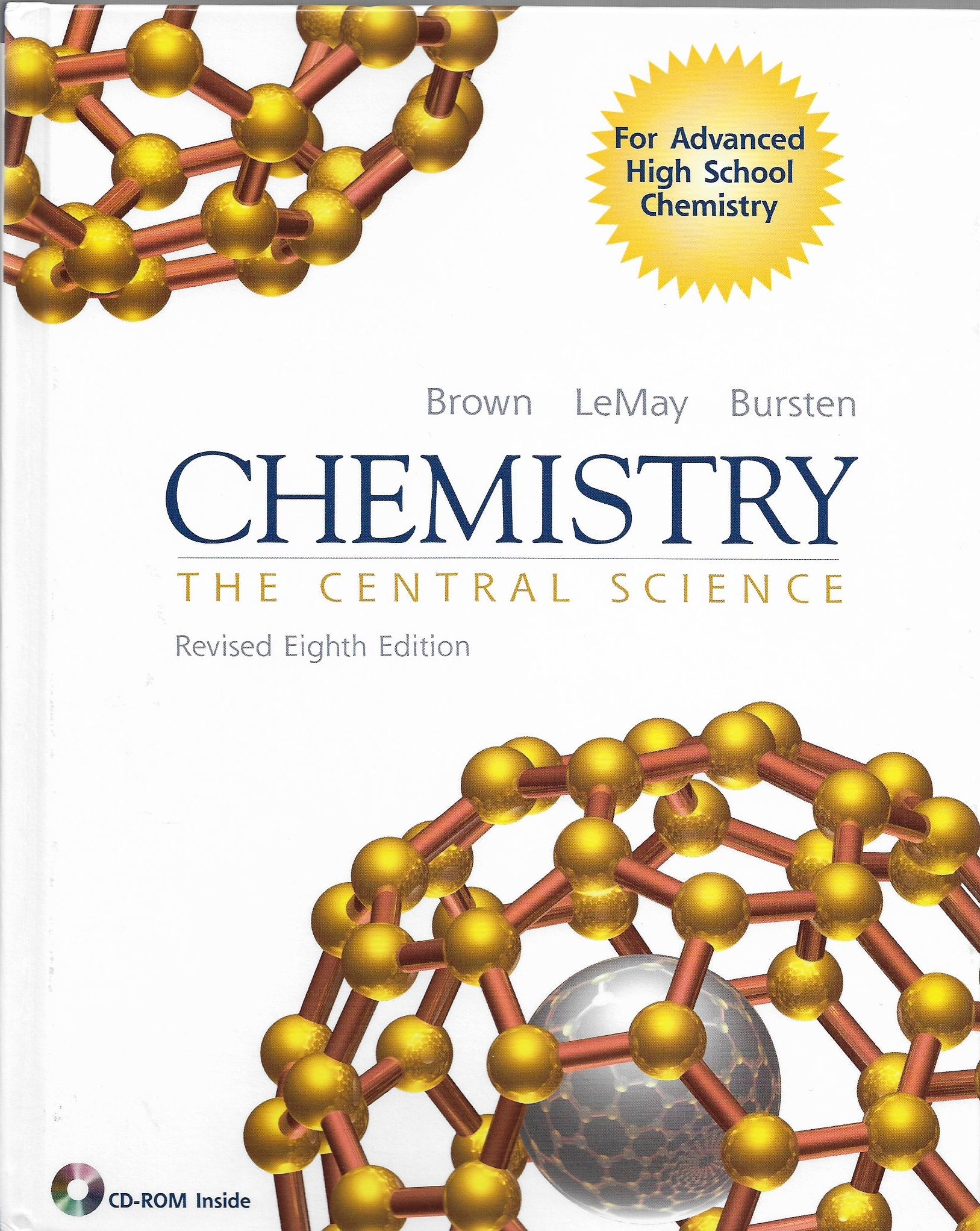 Chemistry The Central Science (Revised 8Th Edition For Advanced High School Chemistry)-new