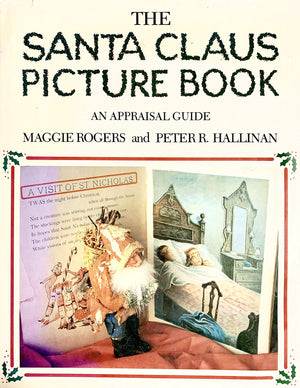 The Santa Claus Picture Book: An Appraisal Guide,New