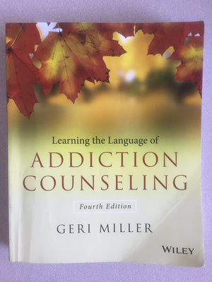 Learning the Language of Addiction Counseling,Used