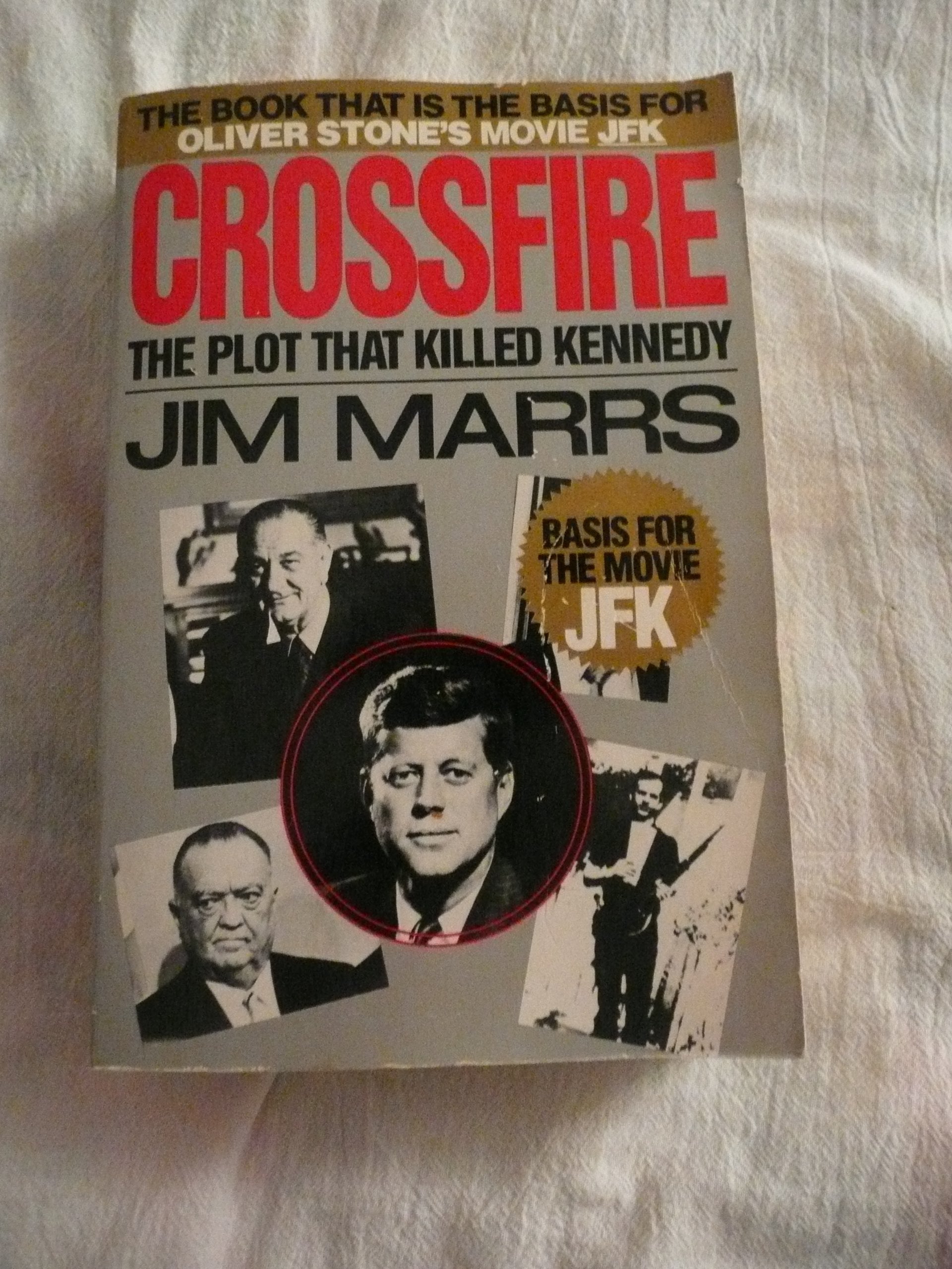Crossfire: The Plot That Killed Kennedy-used