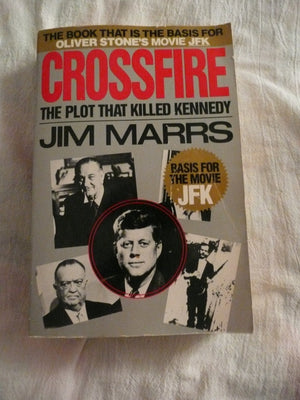 Crossfire: The Plot That Killed Kennedy-used