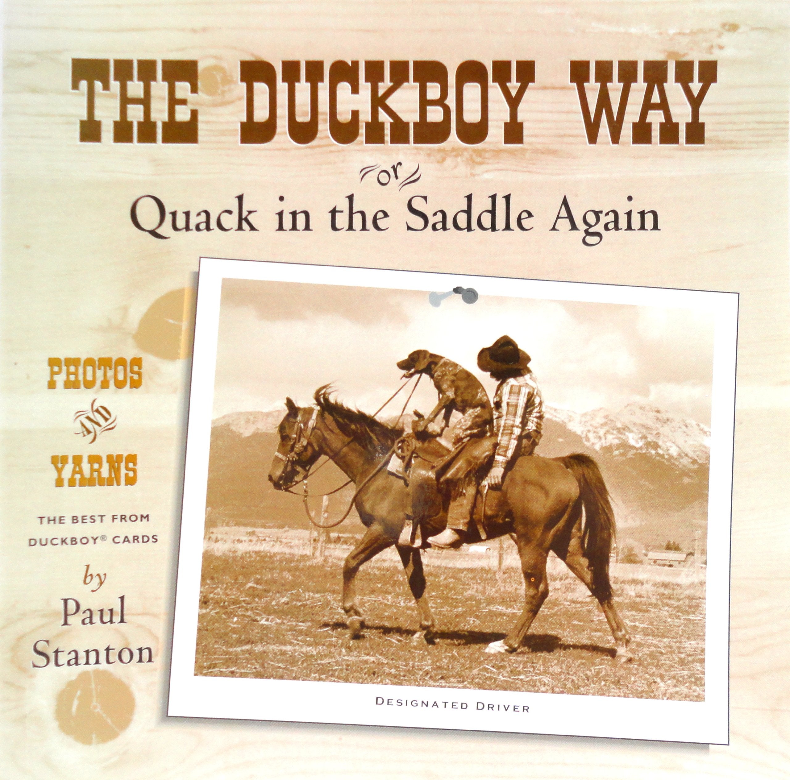 The Duckboy Way or Quack in the Saddle Again,New