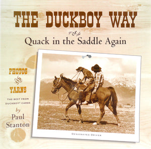 The Duckboy Way or Quack in the Saddle Again,New