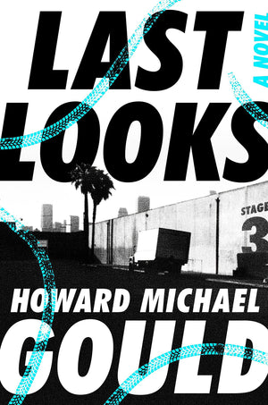 Last Looks: A Novel (A Charlie Waldo Novel)-used