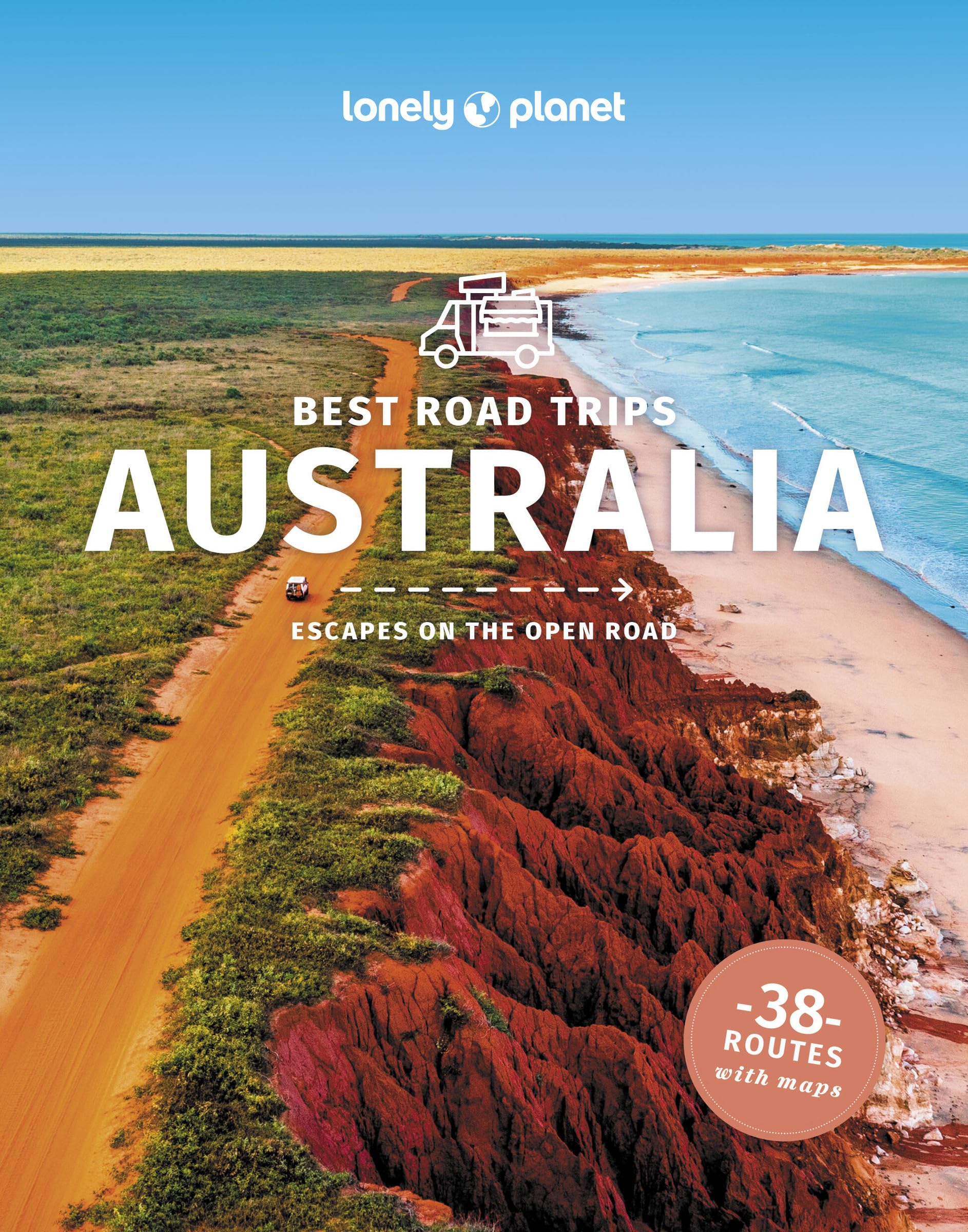Lonely Planet Best Road Trips Australia (Road Trips Guide),New