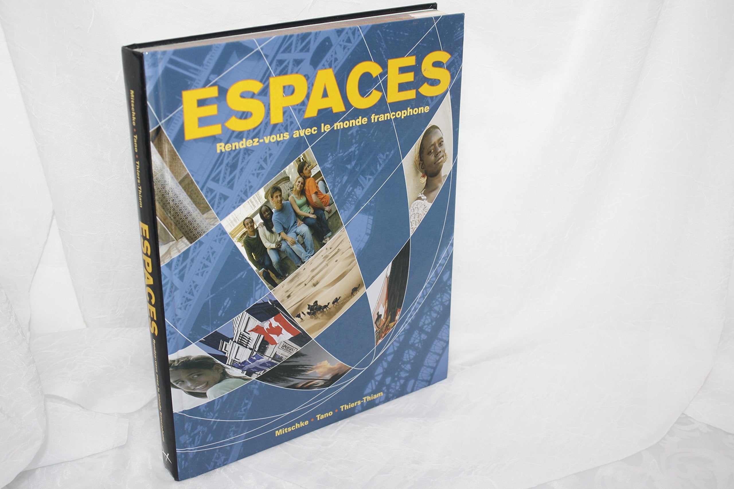 Espaces: Rendezvous Avec Le Monde Francophone (French Edition),Used