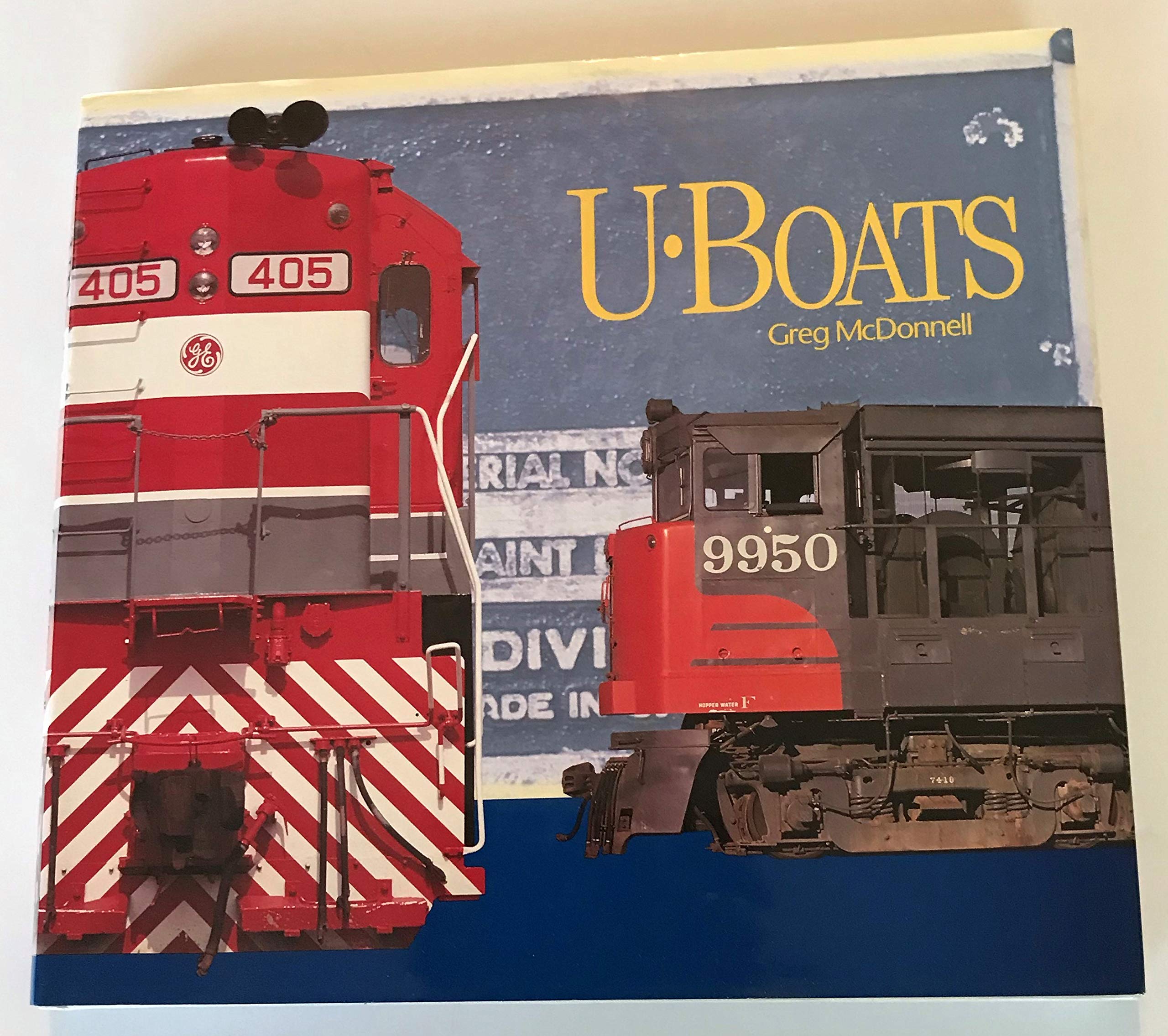 UBoats: General Electric's Diesel Locomotives,Used