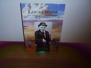 Louis Rose, San Diego's First Jewish Settler and Entrepreneur,Used