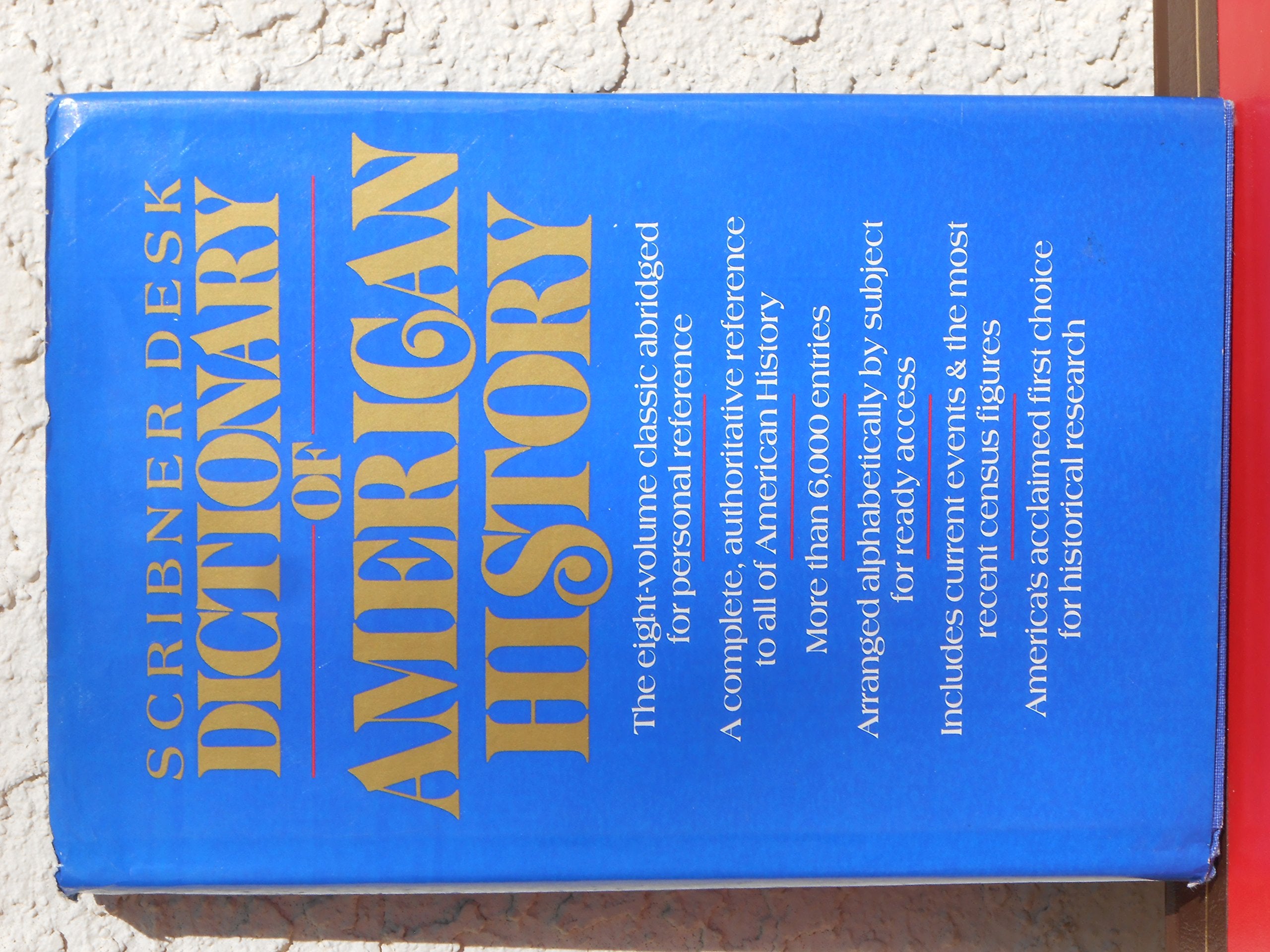 The Scribner Desk Dictionary of American History,Used
