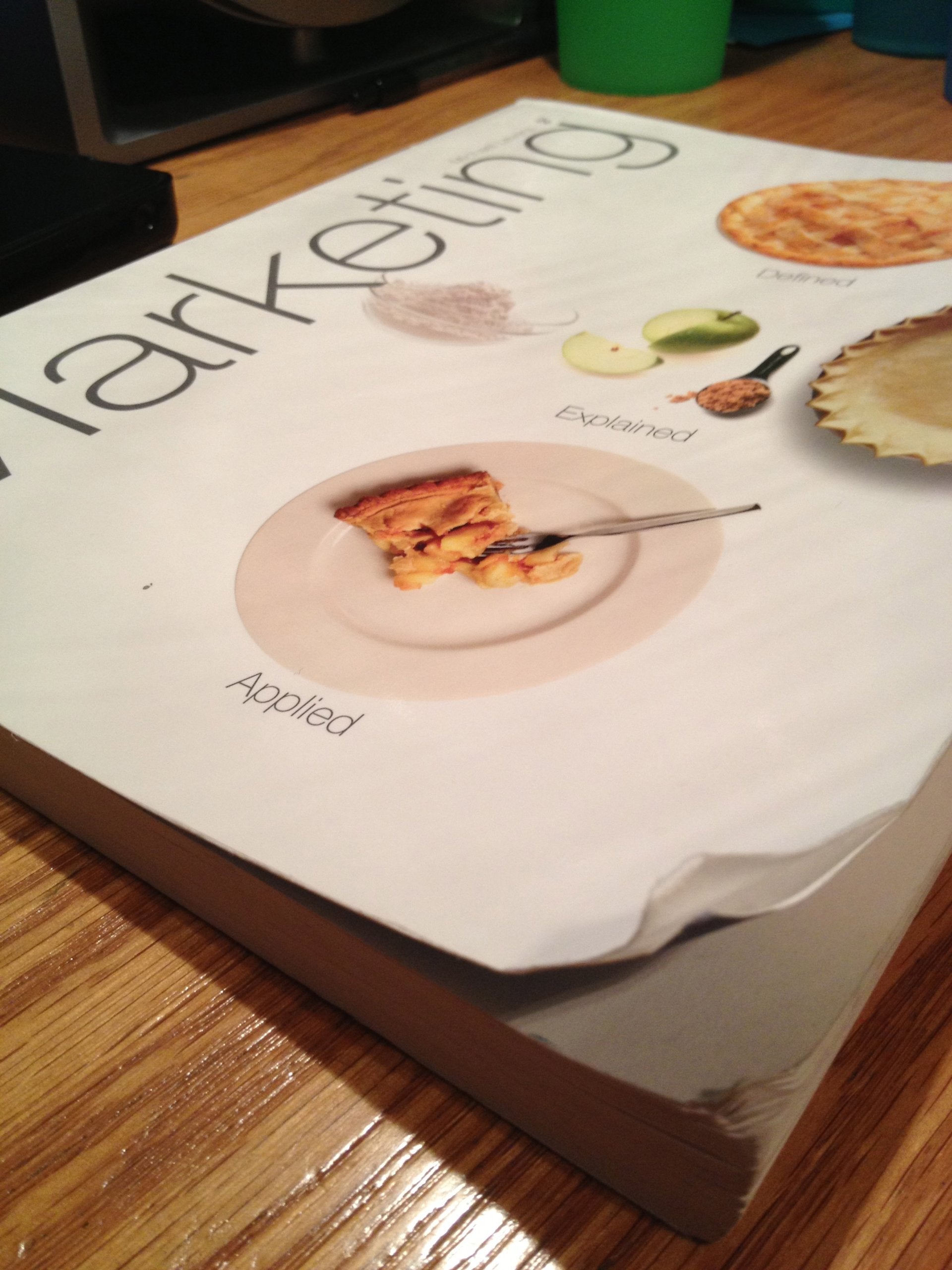 Marketing: Defined, Explained, Applied (Mymarketinglab),New