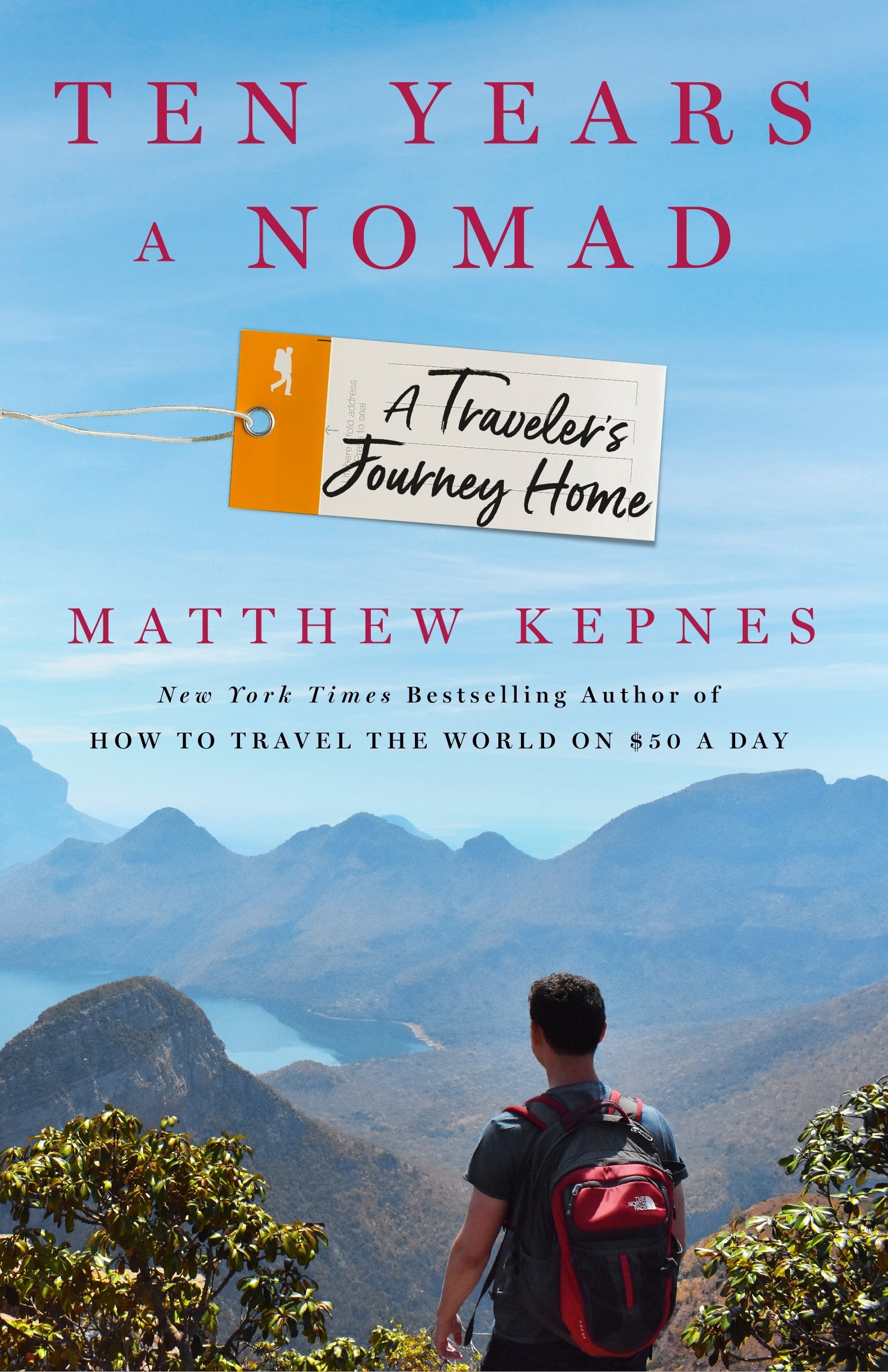 Ten Years a Nomad: A Traveler's Journey Home,Used