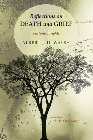 Reflections On Death And Grief: Pastoral Insights,Used
