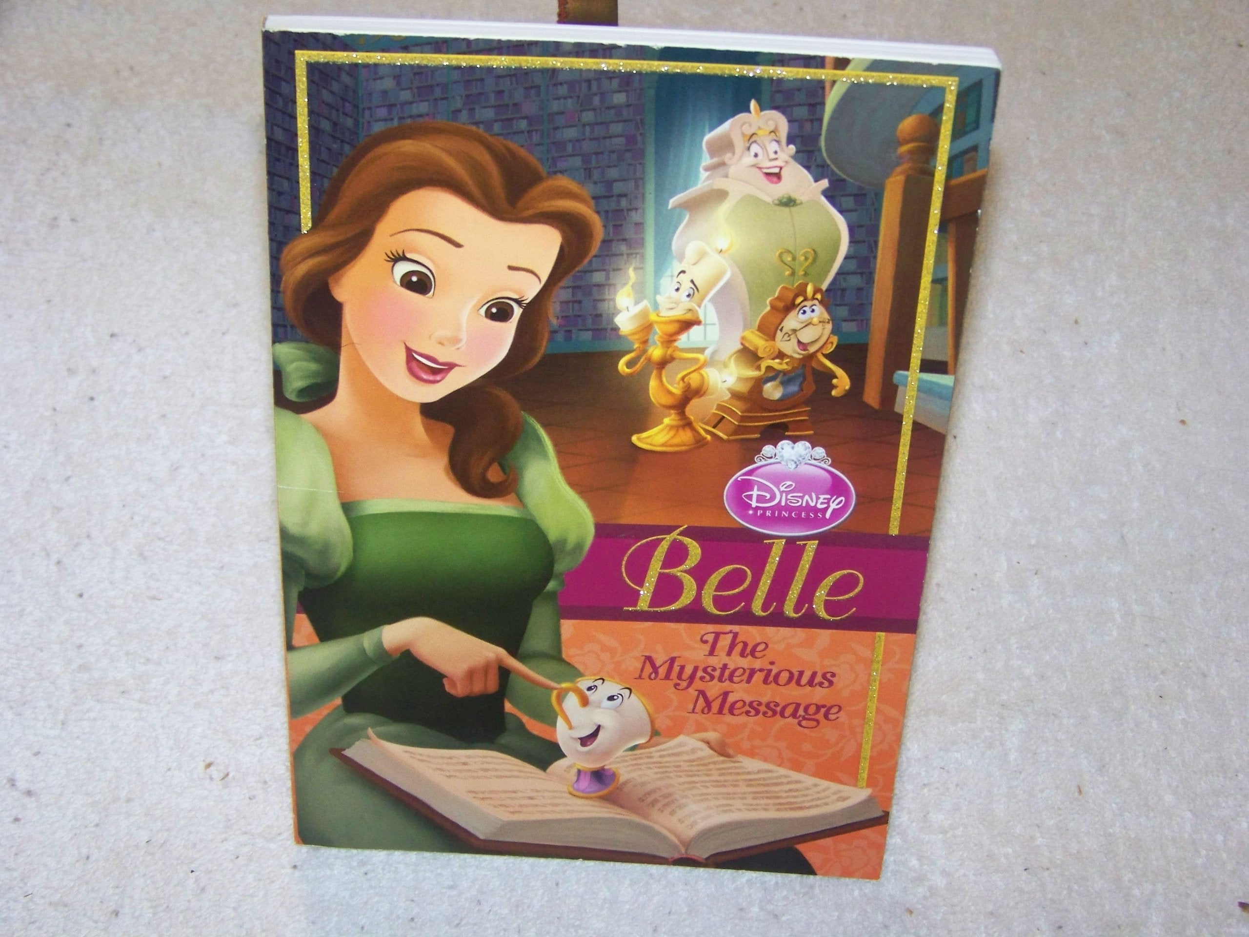 Belle: The Mysterious Message (Disney Princess Early Chapter Books),Used