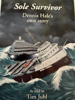 Sole Survivor: Dennis Hale's Own Story,Used