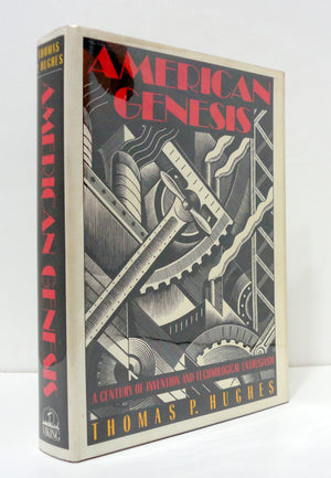 American Genesis: A Century of Invention and Technological Enthusiasm,Used