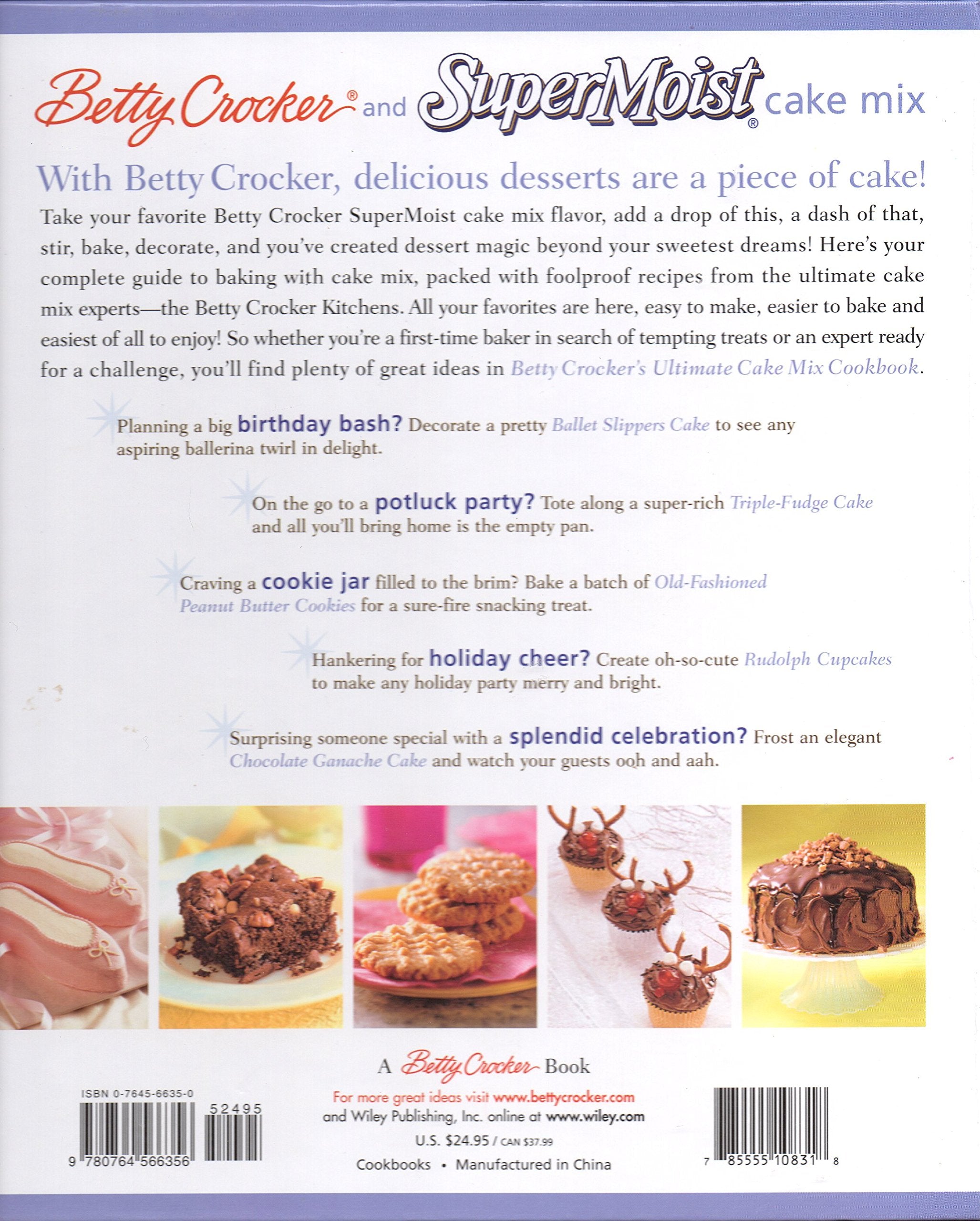 Betty Crocker's Ultimate Cake Mix Cookbook: Create Sweet Magic from a Mix,New