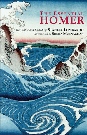 The Essential Homer (Hackett Classics)