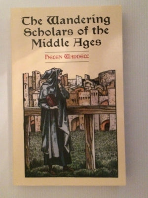 The Wandering Scholars of the Middle Ages,Used