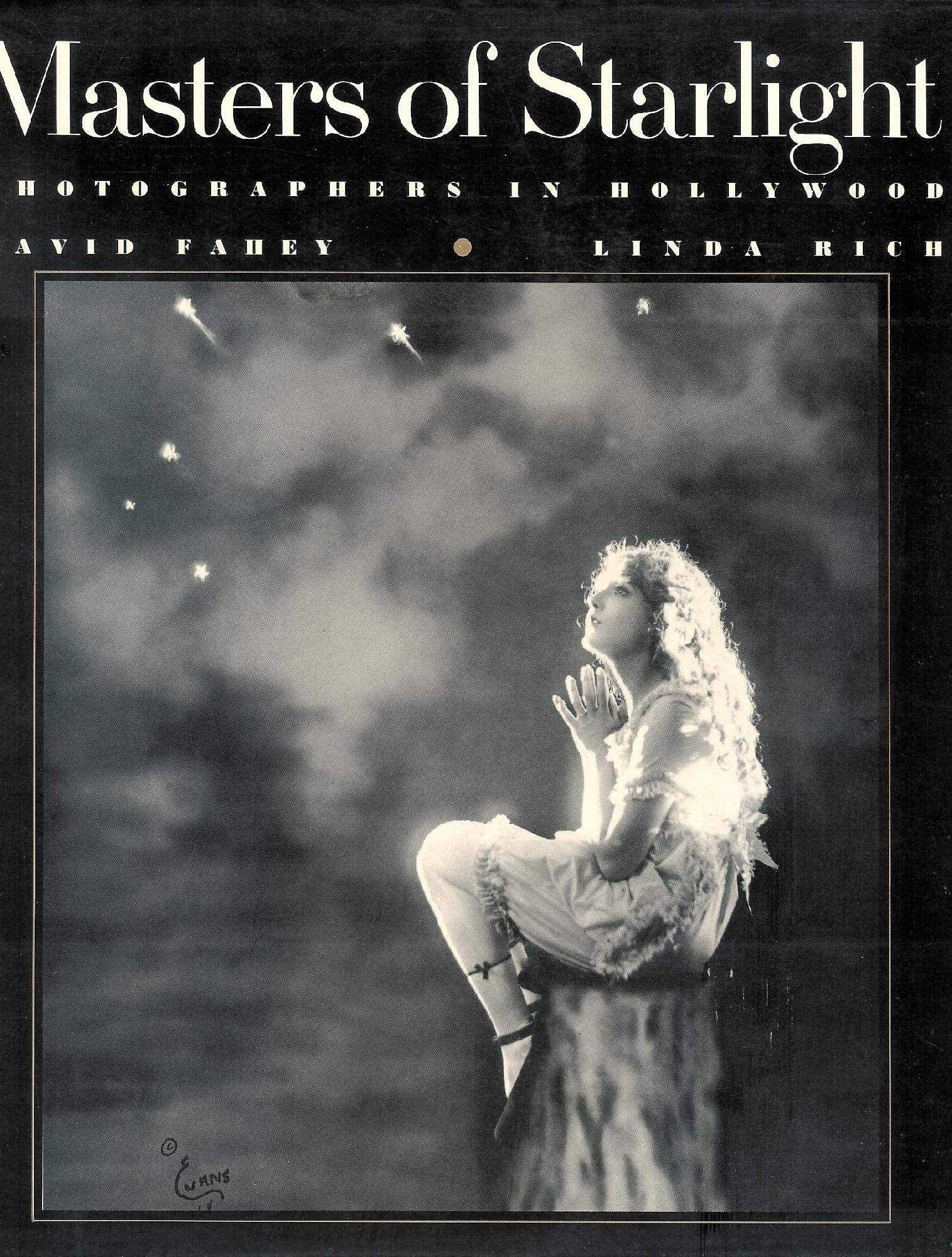 Masters of Starlight: Photographers in Hollywood,New