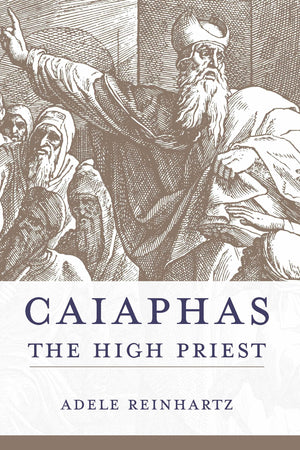 Caiaphas the High Priest (Studies on Personalities of the New Testament),Used
