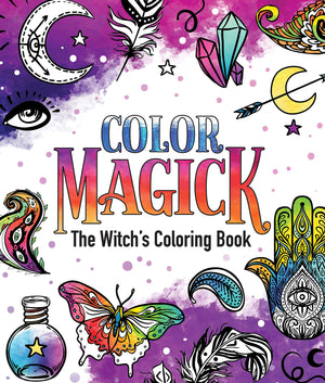 Color Magick: The Witch's Coloring Book,Used