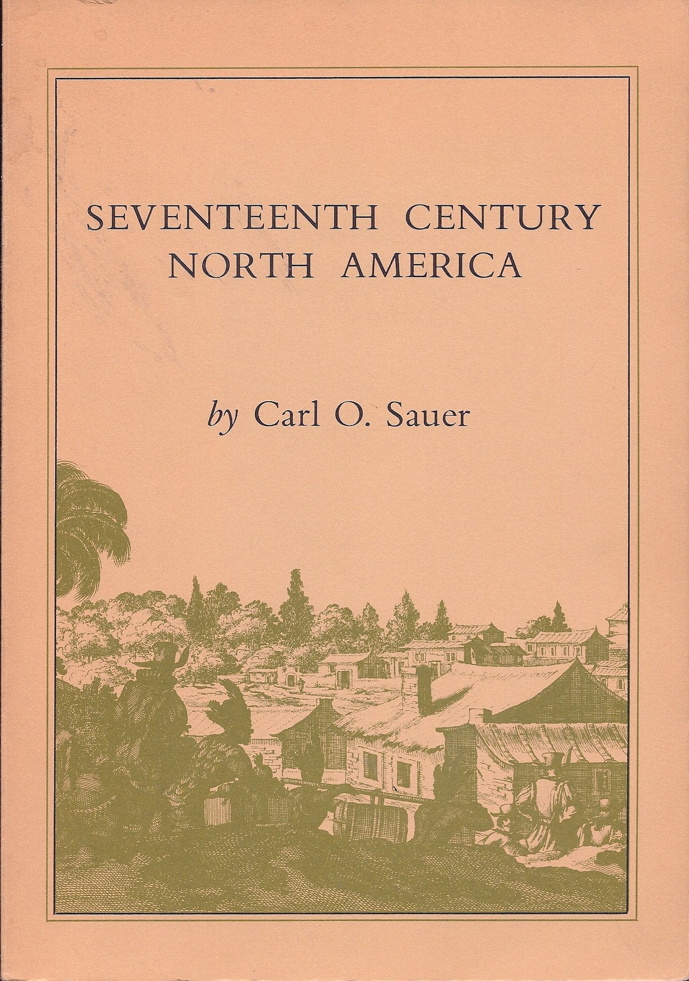 Seventeenth century North America,Used