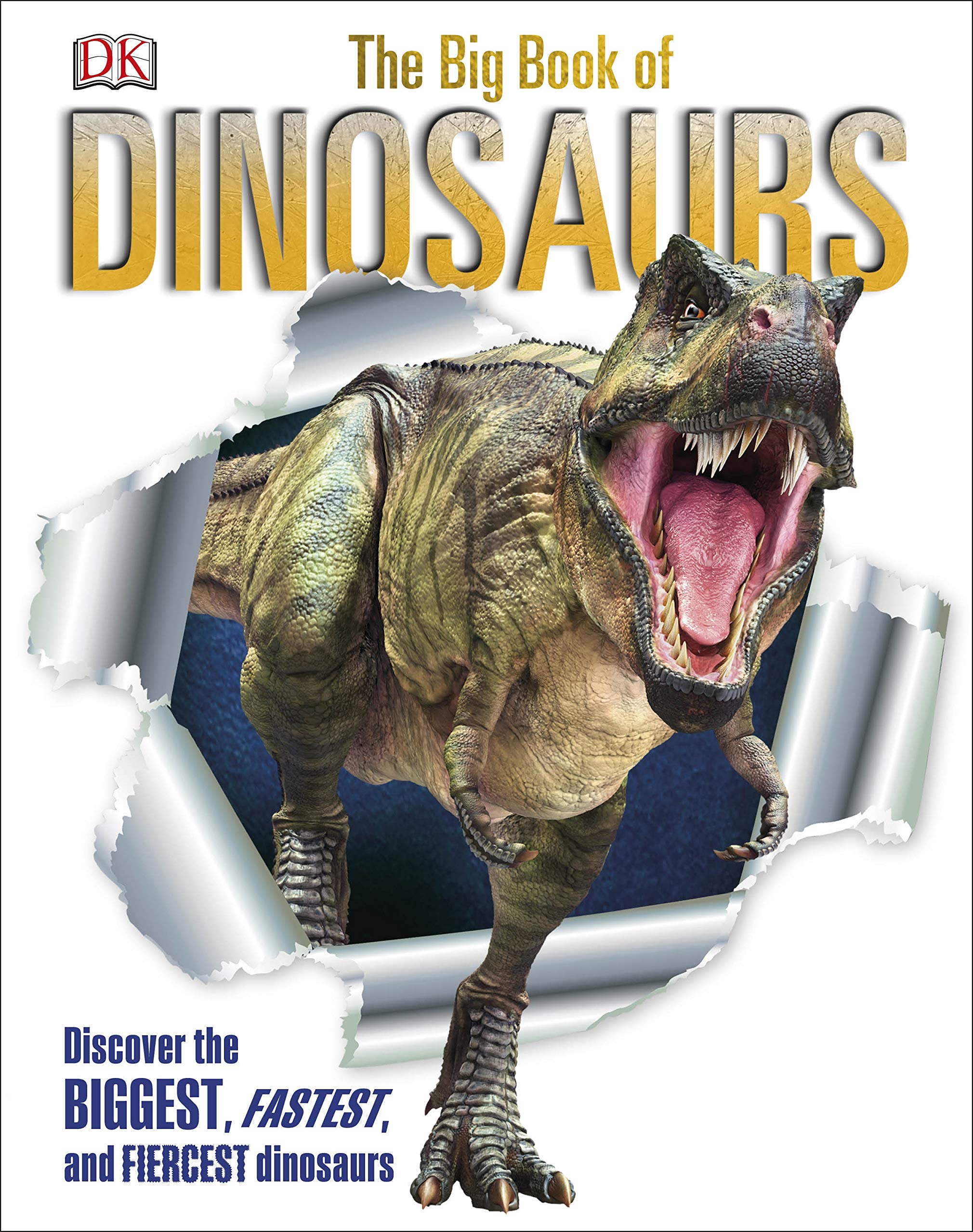 The Big Book of Dinosaurs: Discover the Biggest, Fastest, and Fiercest Dinosaurs,Used