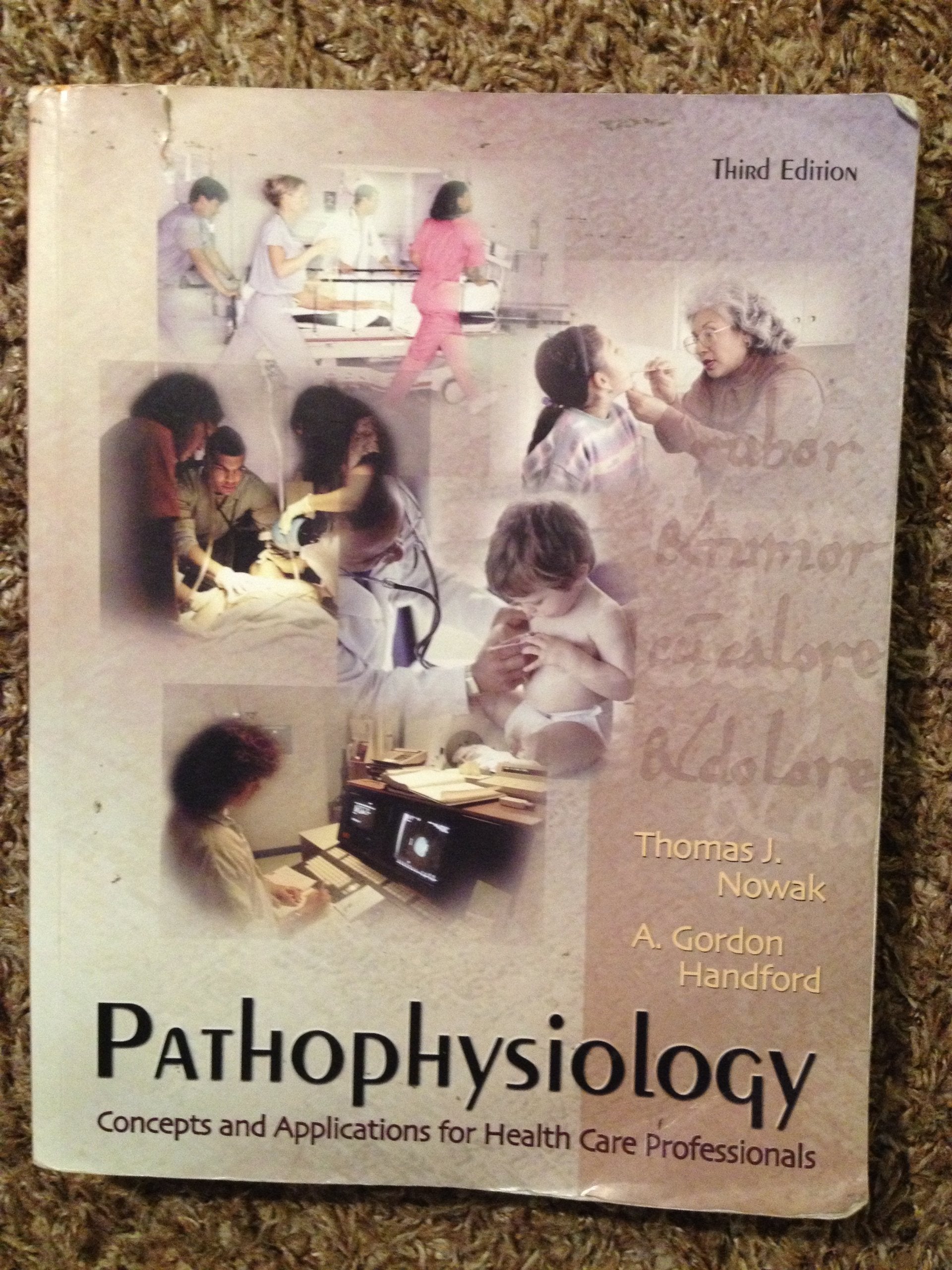 Pathophysiology: Concepts and Applications for Health Care Professionals,Used
