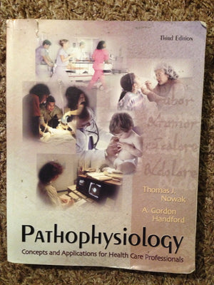 Pathophysiology: Concepts and Applications for Health Care Professionals,Used