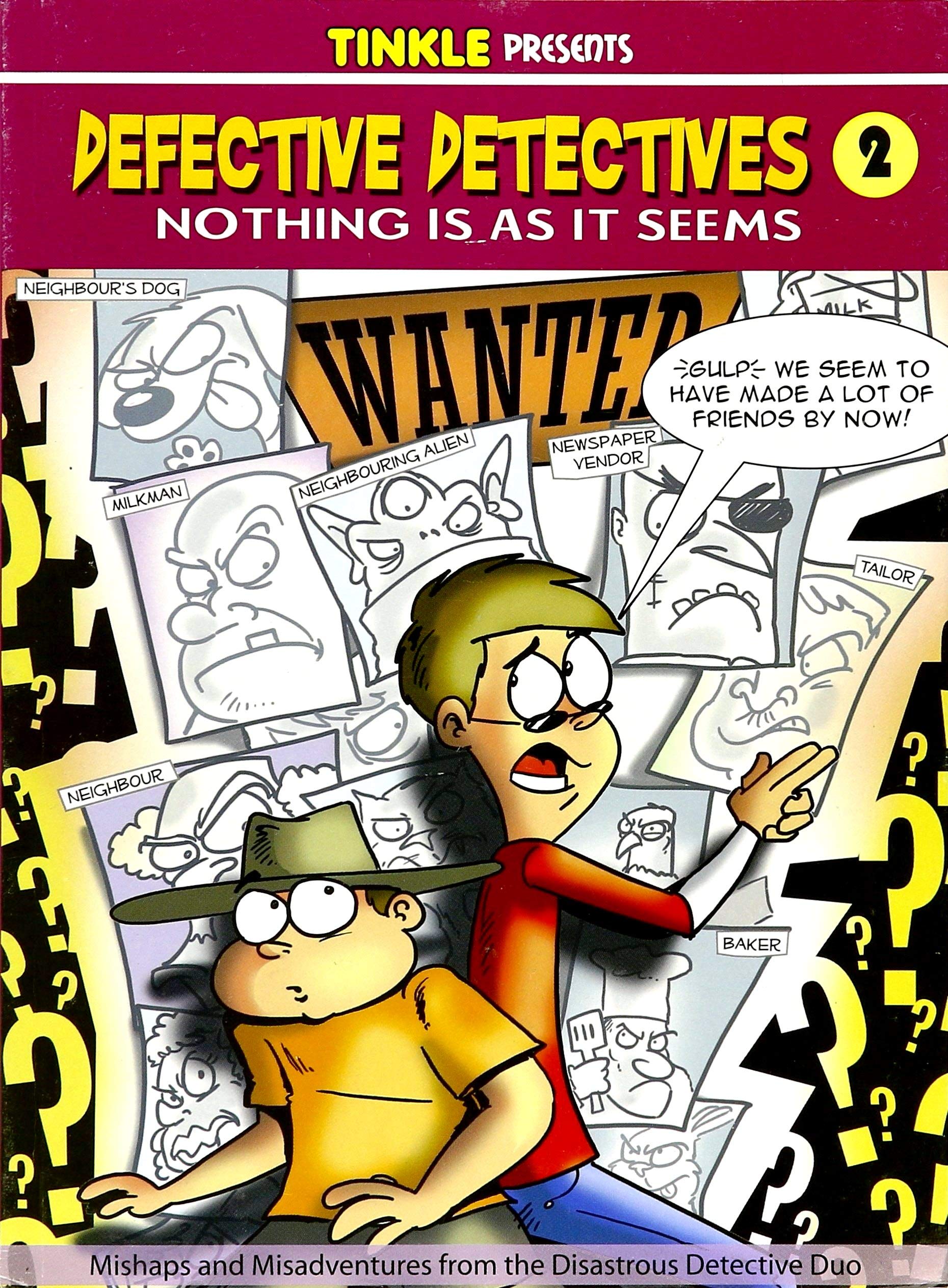 Defective Detectives - 2: Nothing Is As It Seems