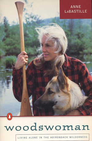 Woodswoman: Living Alone in the Adirondack Wilderness,Used
