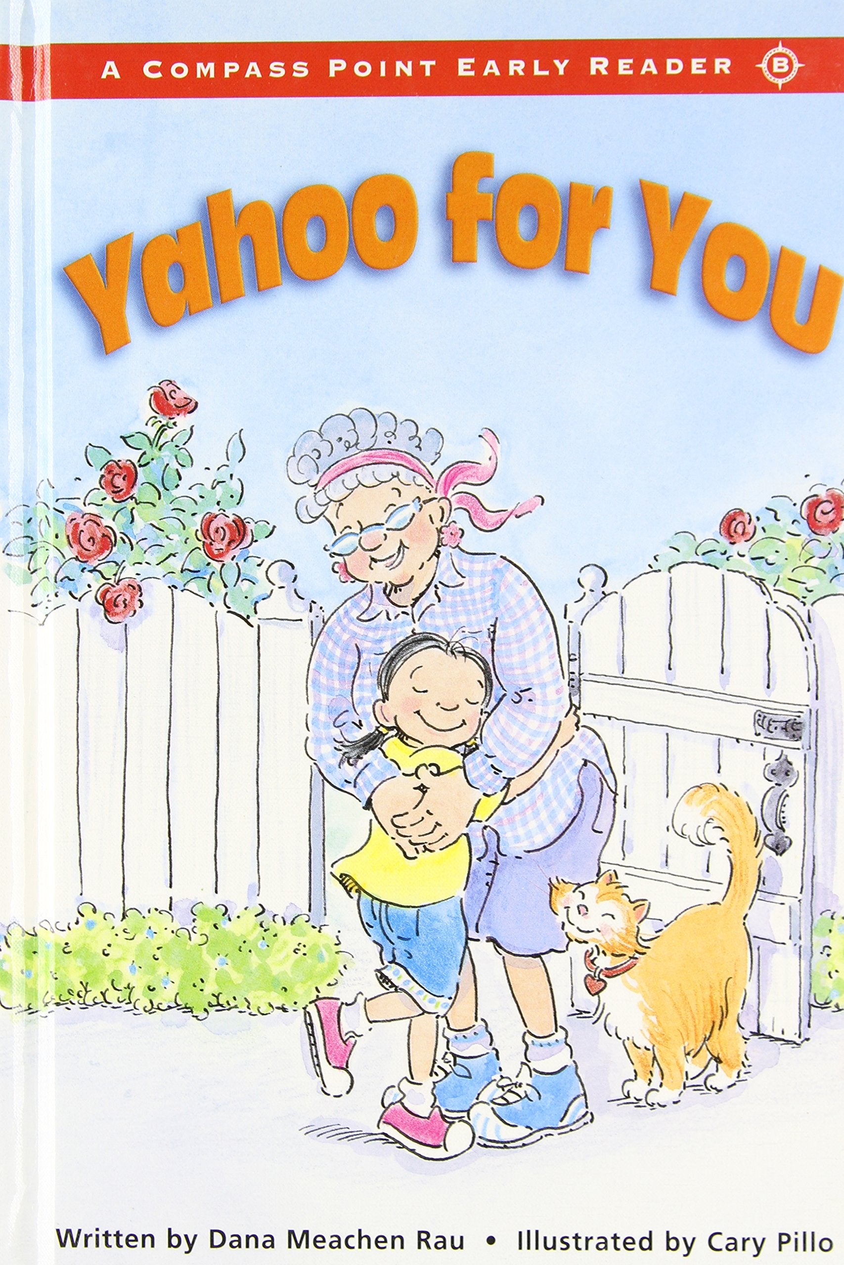 Yahoo for You (Compass Point Early Reader),Used