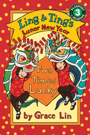Ling & TingS Lunar New Year: Two Times Lucky