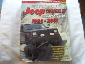 HighPerformance Jeep Cherokee XJ Builder's Guide 19842001 (SA Design),Used