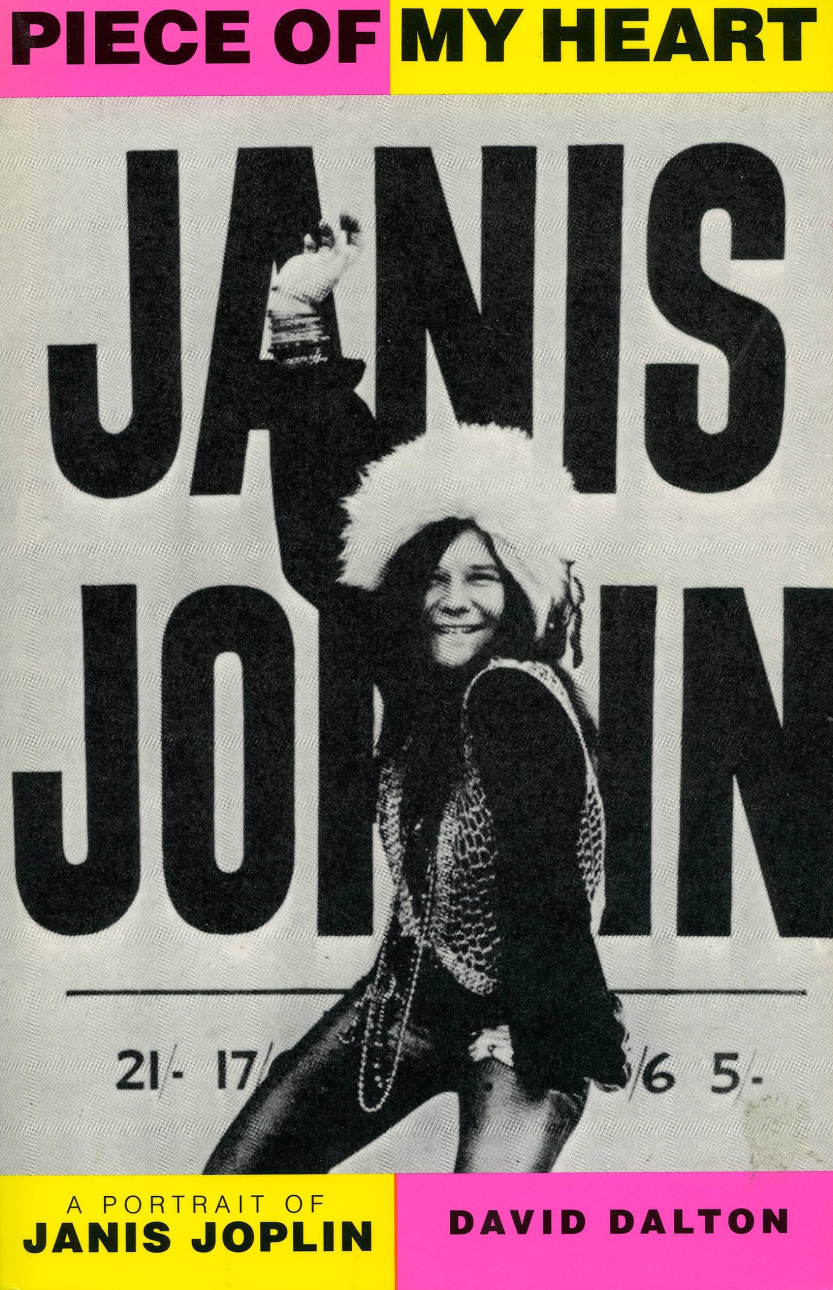 Piece Of My Heart: A Portrait of Janis Joplin (Da Capo Paperback),Used