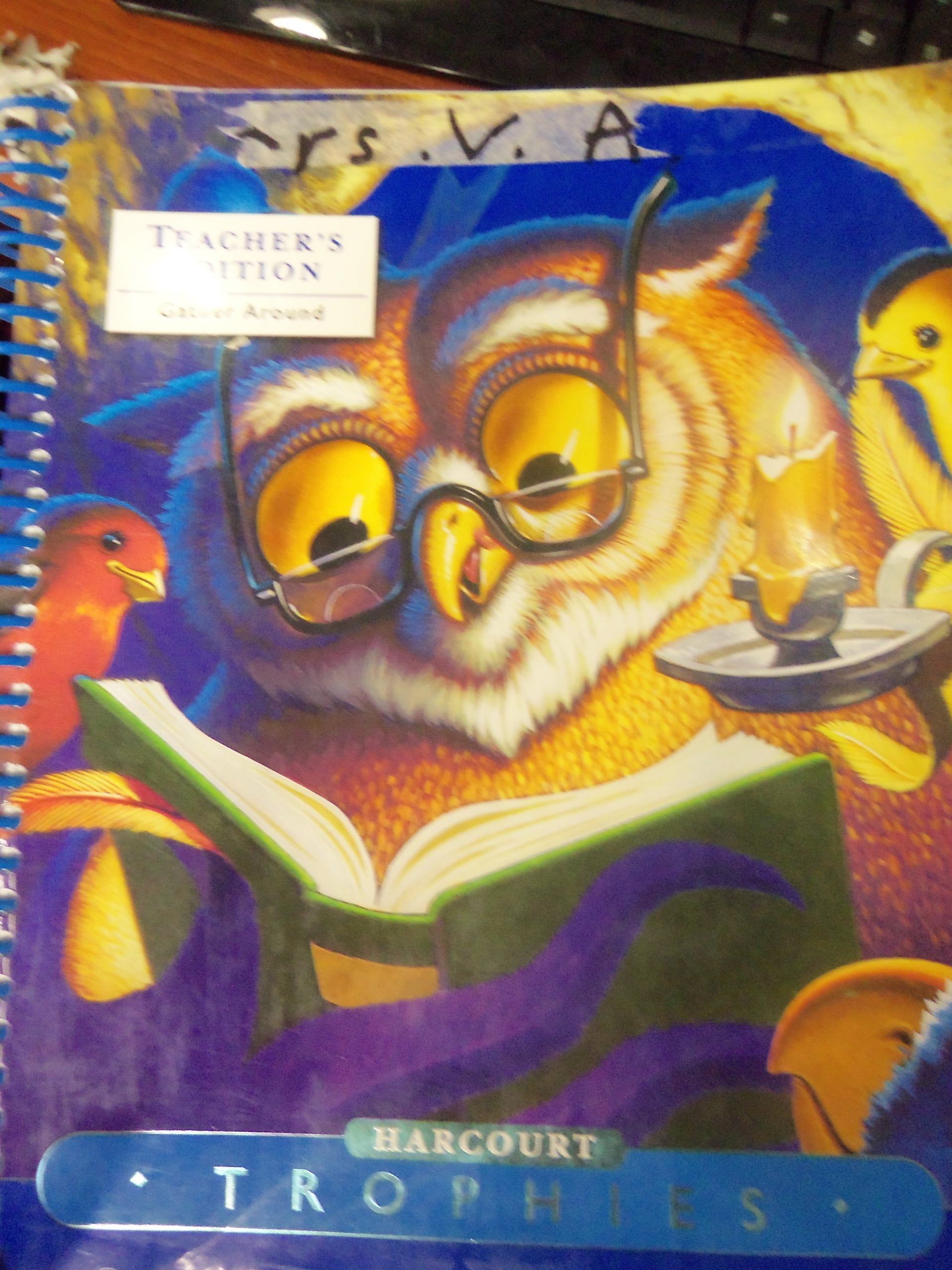 Harcourt Trophies, Grade 1, Level 15: Gather Around, Teacher's Edition,Used