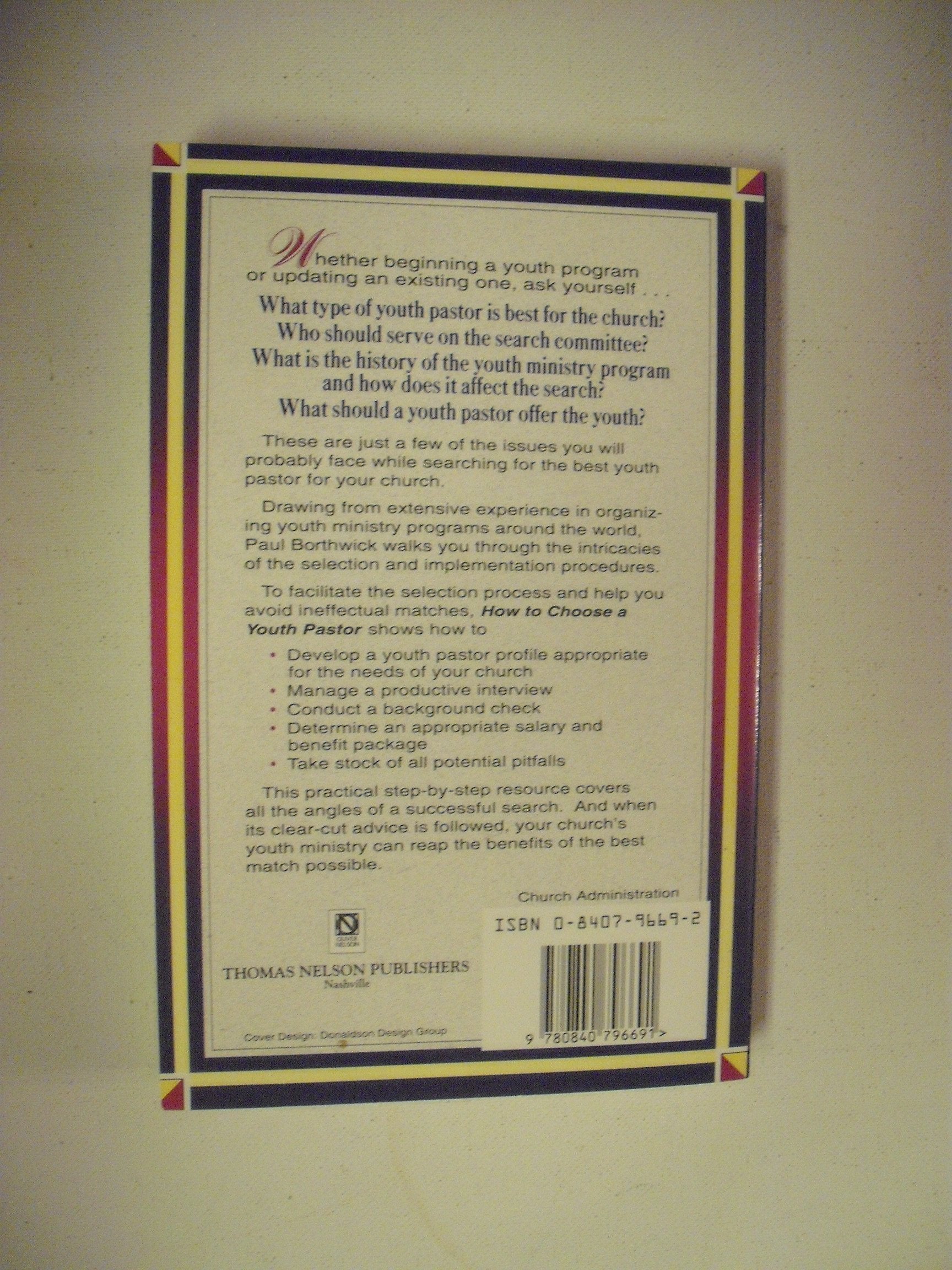 How to Choose a Youth Pastor,Used