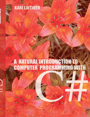 A Natural Introduction To Computer Programming With C#,Used