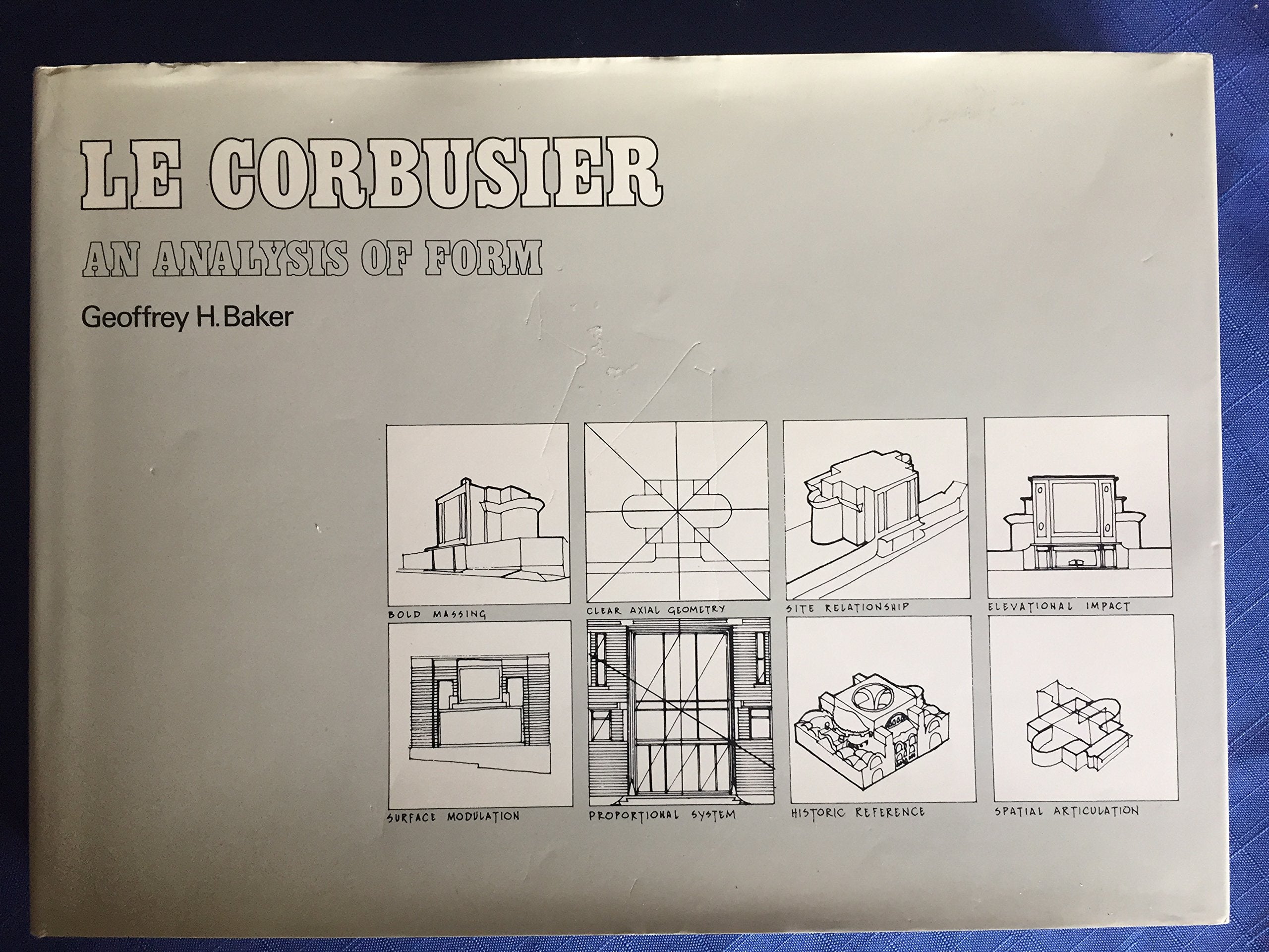 Le Corbusier, an analysis of form,Used
