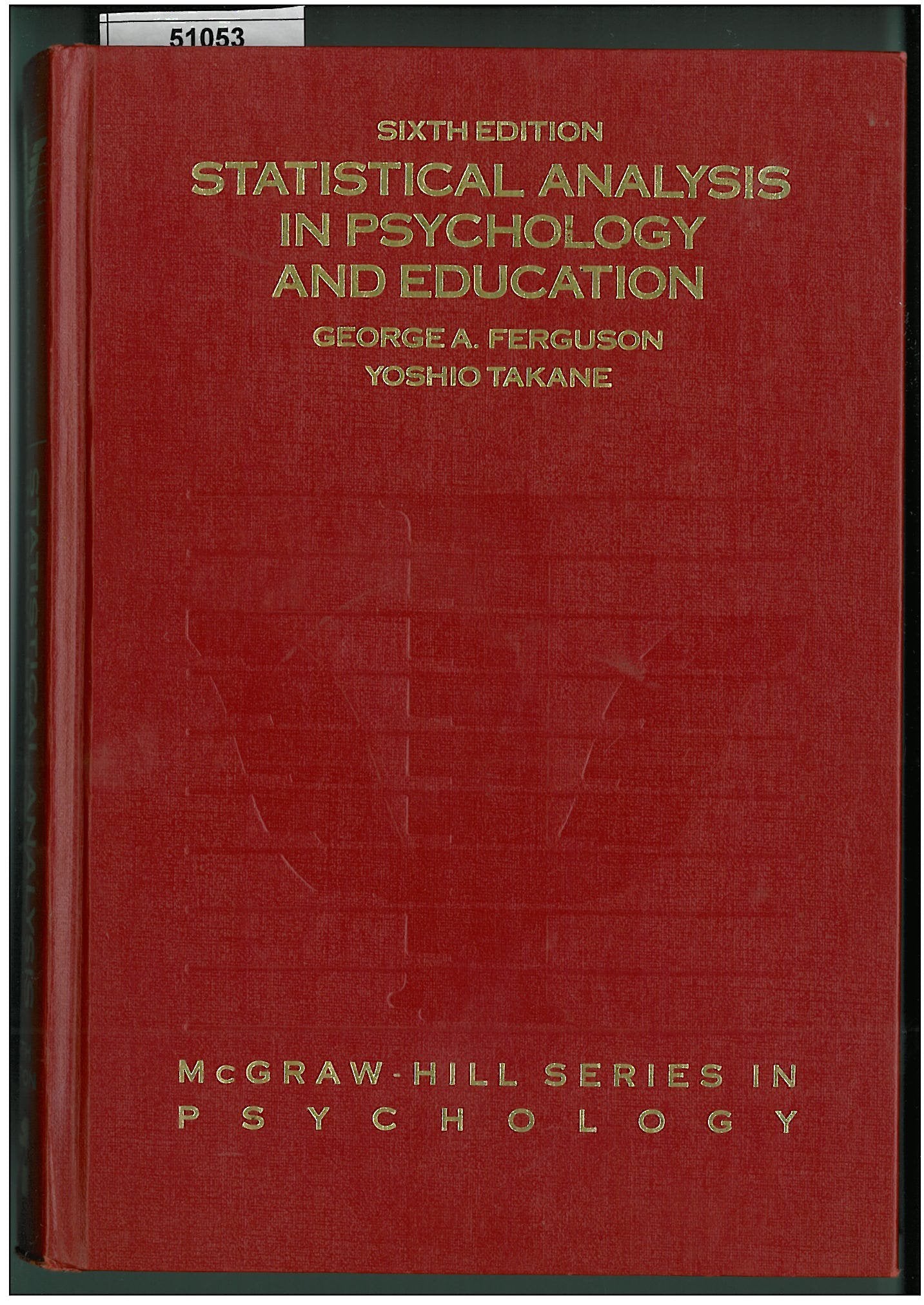 Statistical Analysis In Psychology And Education, 6Th Edition,Used