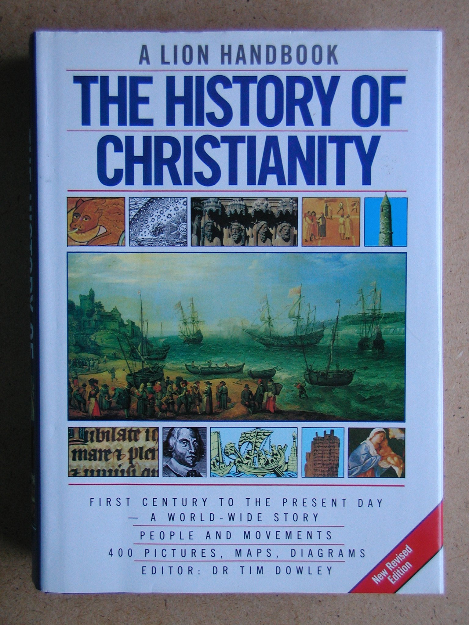 The History of Christianity (A Lion Handbook),New