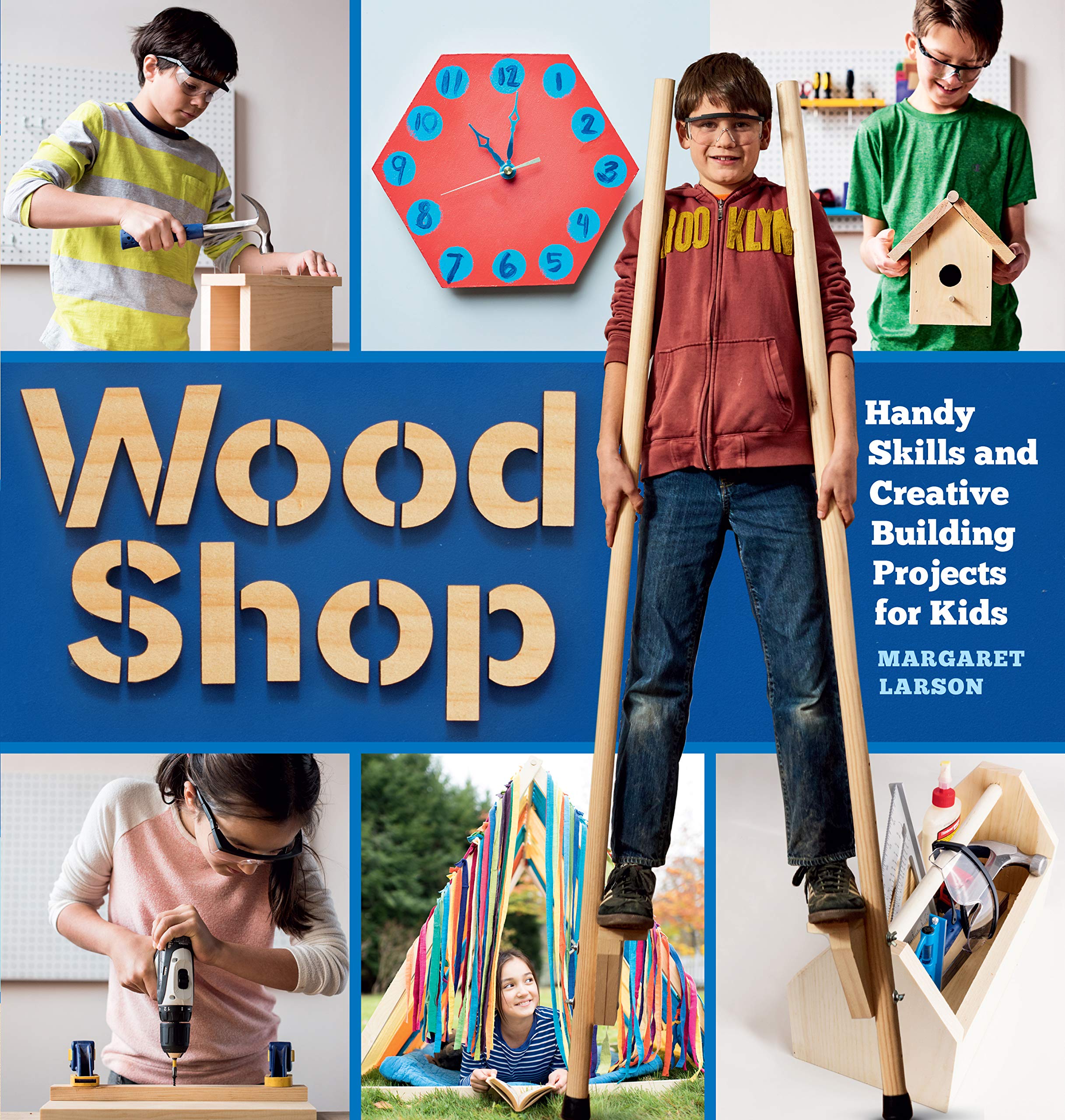 Wood Shop: Handy Skills and Creative Building Projects for Kids,Used