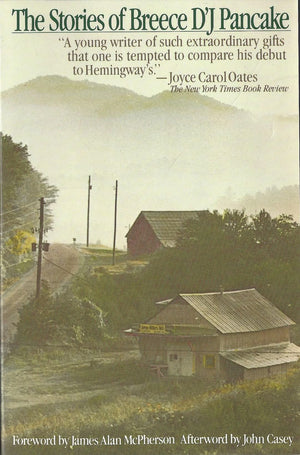 The Stories Of Breece D'J Pancake,New