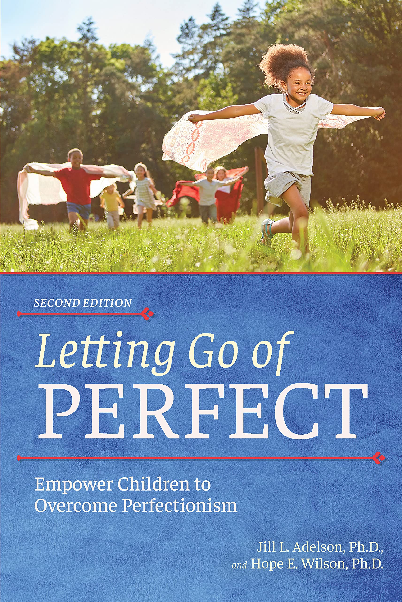 Letting Go of Perfect: Empower Children to Overcome Perfectionism,Used