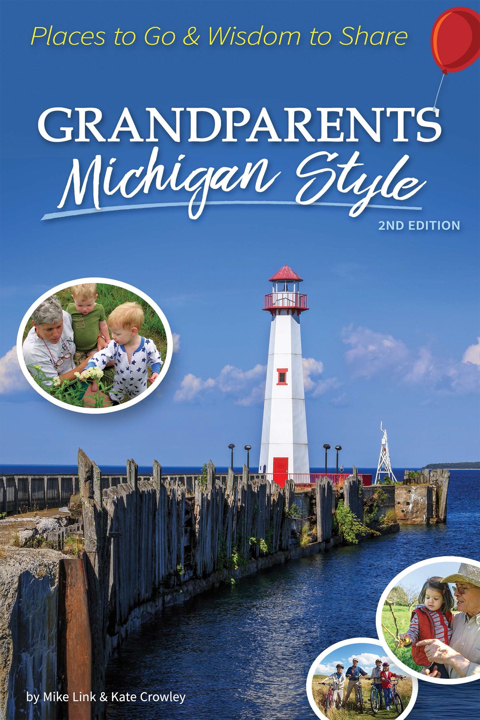 Grandparents Michigan Style: Places to Go & Wisdom to Share (Grandparents with Style),Used