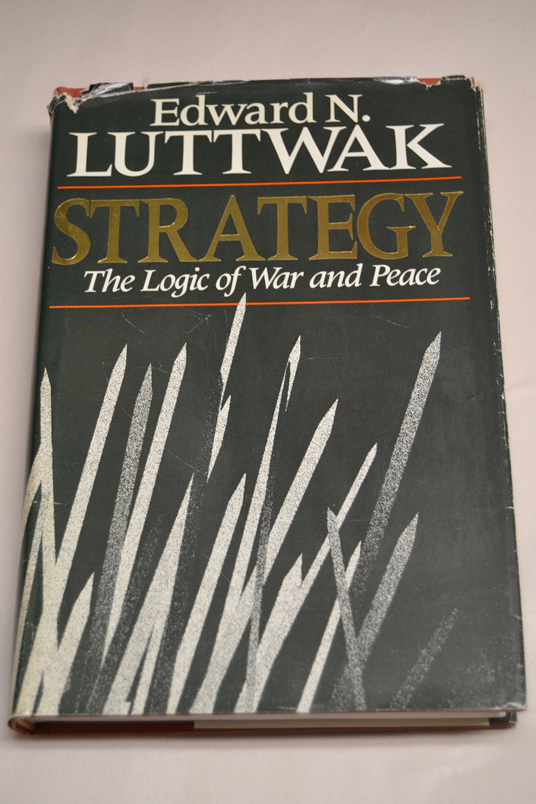 Strategy: The Logic Of War And Peace