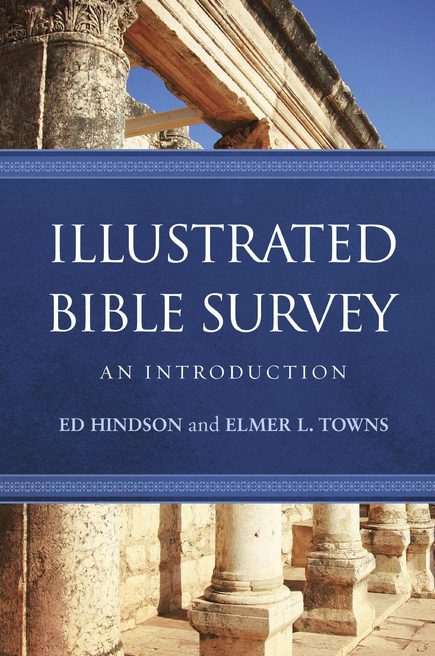 Illustrated Bible Survey: An Introduction,Used