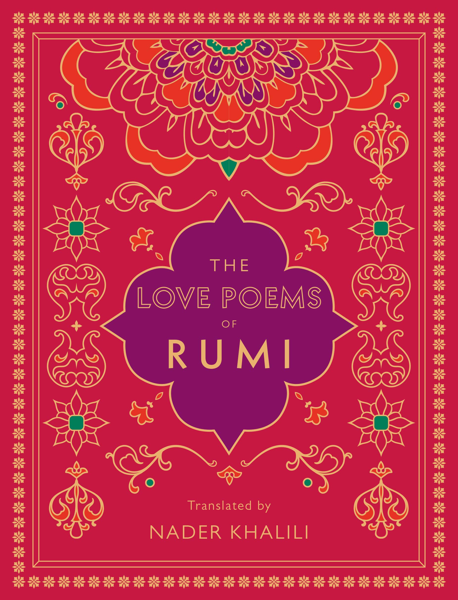 The Love Poems of Rumi: Translated by Nader Khalili (Volume 2) (Timeless Rumi, 2),Used