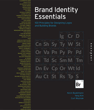 Brand Identity Essentials: 100 Principles For Designing Logos And Building Brands,New