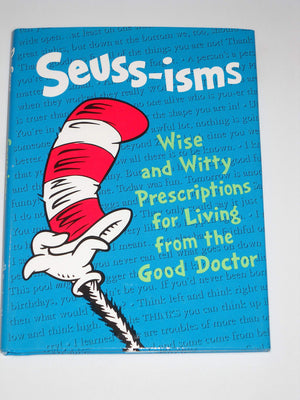 Seussisms: Wise And Witty Prescriptions For Living From The Good Doctor (Life Favors(Tm)),New